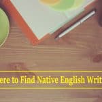 Where to Find Native English Writers