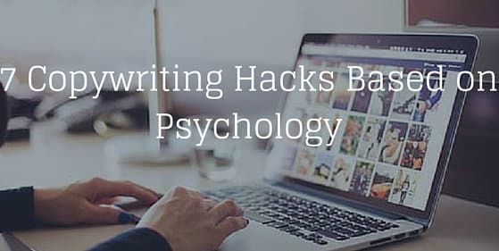 7-Copywriting-Hacks-Based-on-Psychology