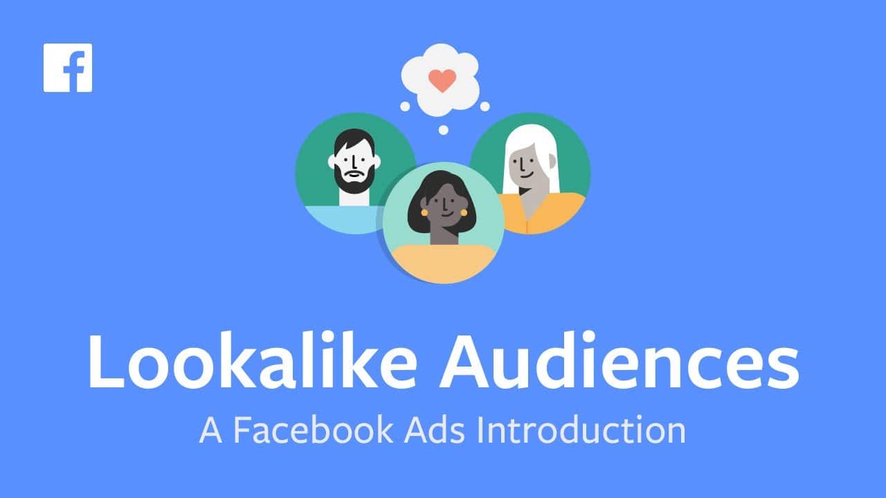 Facebook 101: Creating Lookalike Audiences