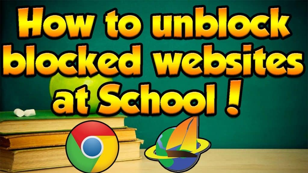 how to visit blocked sites at school