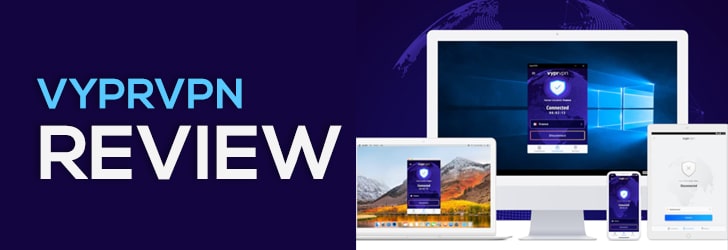 VyprVPN Review