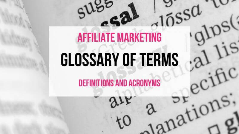 affiliate marketing glossary terms