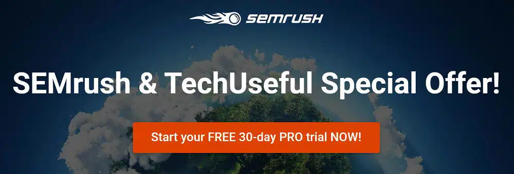 exclusive offer for techuseful with semrush