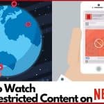 Watch Geo-restricted Content