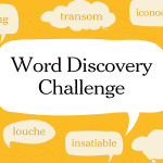 How to Discover New Words