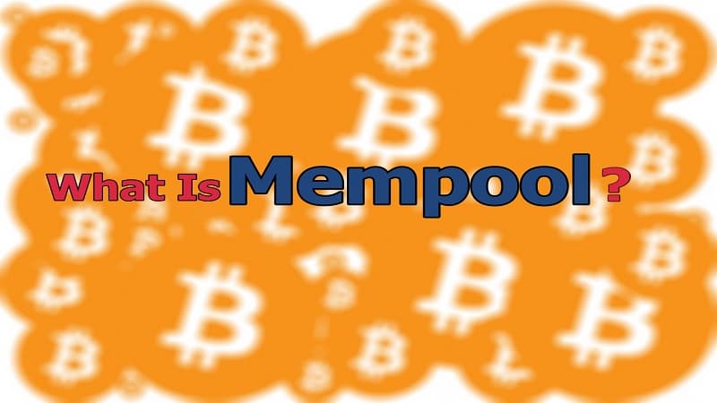 What is the Bitcoin Memory Pool
