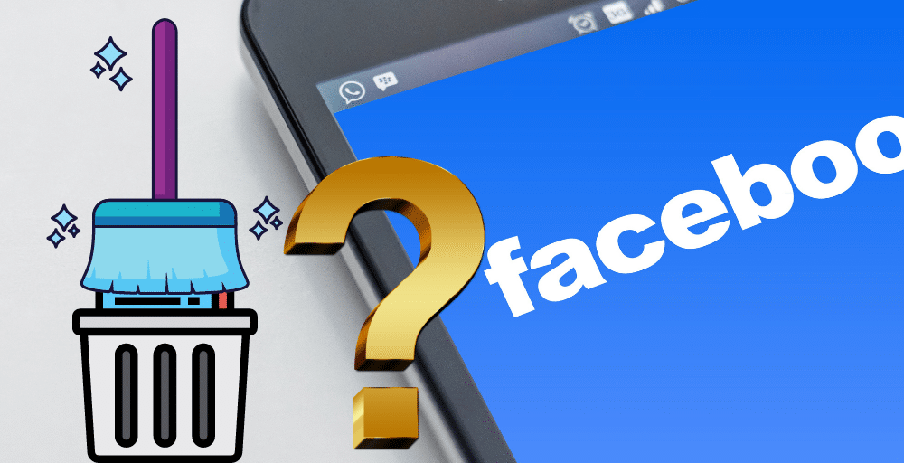 Why Clear Facebook Cache