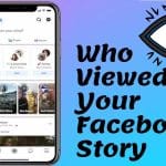 How to See Who Viewed Your Facebook Story