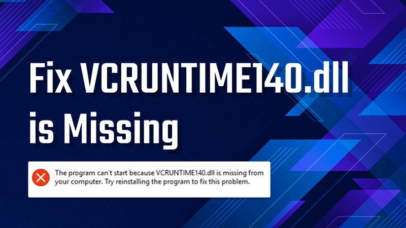 What Is Vcruntime140.Dll And How To Fix It