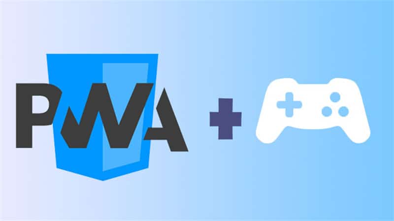 PWA and Gaming