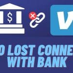 Venmo Lost Connection with Bank