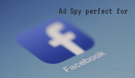 The Perfect  Facebook Ad Spy Tools for 2023
