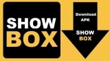 Download ShowBox APP/APK For Android & PC