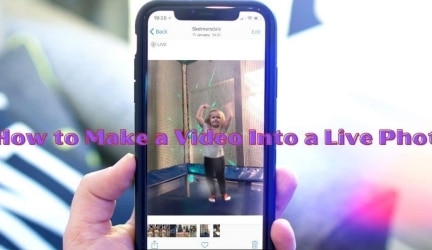 How to Make a Video Into a Live Photo