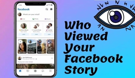How to See Who Viewed Your Facebook Story