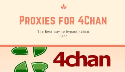 Find the Best 4chan Proxies to Bypass 4chan Ban!