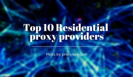 Top 10 Residential Proxy Providers