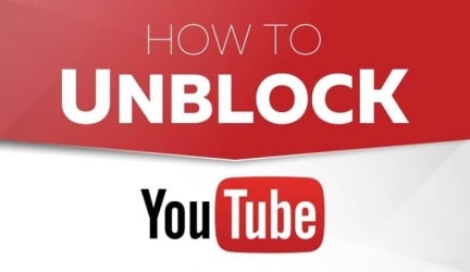 Unblock YouTube Anywhere Using 3 Simple Methods and Enjoy Your Favorite Videos