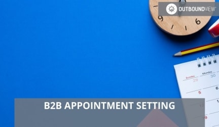 What Is B2b Appointment Setting?
