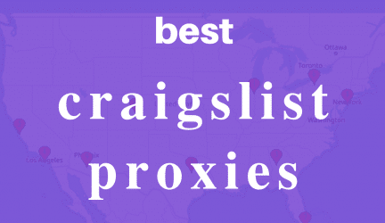 Craigslist Proxies – The Best Proxy to Solve Craigslist Problems and Have Online Security
