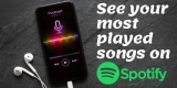 How to See Your Most Played Songs on Spotify